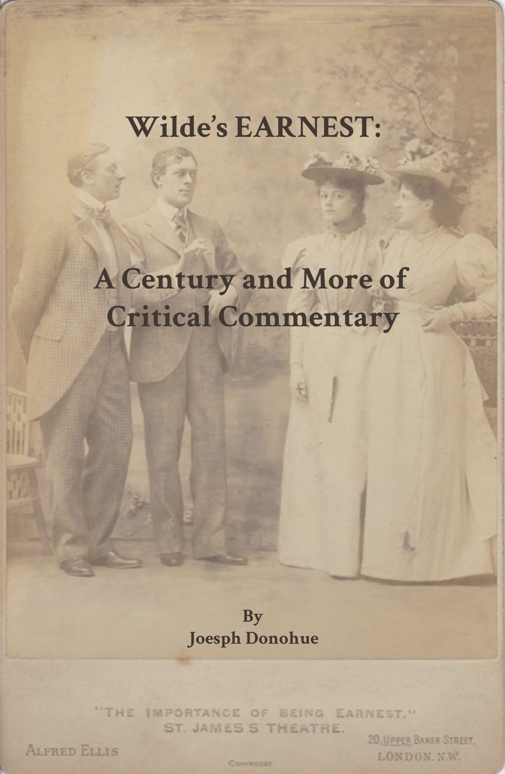 Cover image for Wilde's EARNEST: A Century and More of Critical Commentary