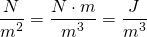 \begin{equation*} \frac{N}{m^{2}}=\frac{N \cdot m}{m^{3}}=\frac{J}{m^{3}}  \end{equation*}