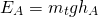 \begin{equation*} E_{A}=m_{t}gh_{A} \end{equation*}