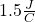 1.5 \frac{J}{C}