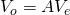 V_{o}=AV_{e}