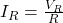 I_{R}=\frac{V_{R}}{R}