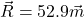 {\vec{R}=52.9\vec{ m}}