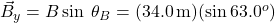  {\vec{B}_y=B \sin\:\theta_B=(34.0\, \mathrm{m})(\sin 63.0^o)}