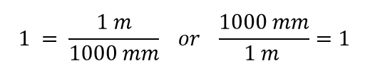 conversion factor 1m / 1000 mm