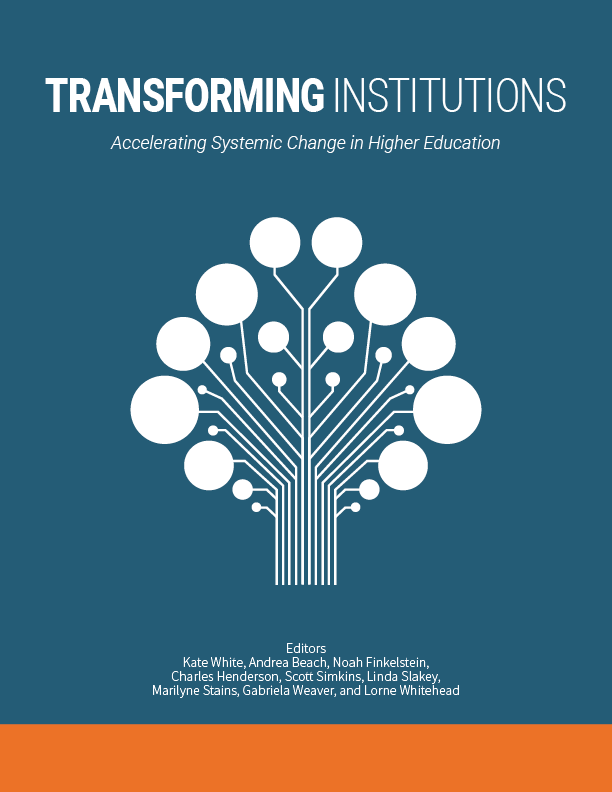 Cover image for Transforming Institutions: Accelerating Systemic Change in Higher Education