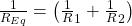  \frac {1}{R_{Eq}} = \left(\frac 1R_1 + \frac 1R_2\right) 