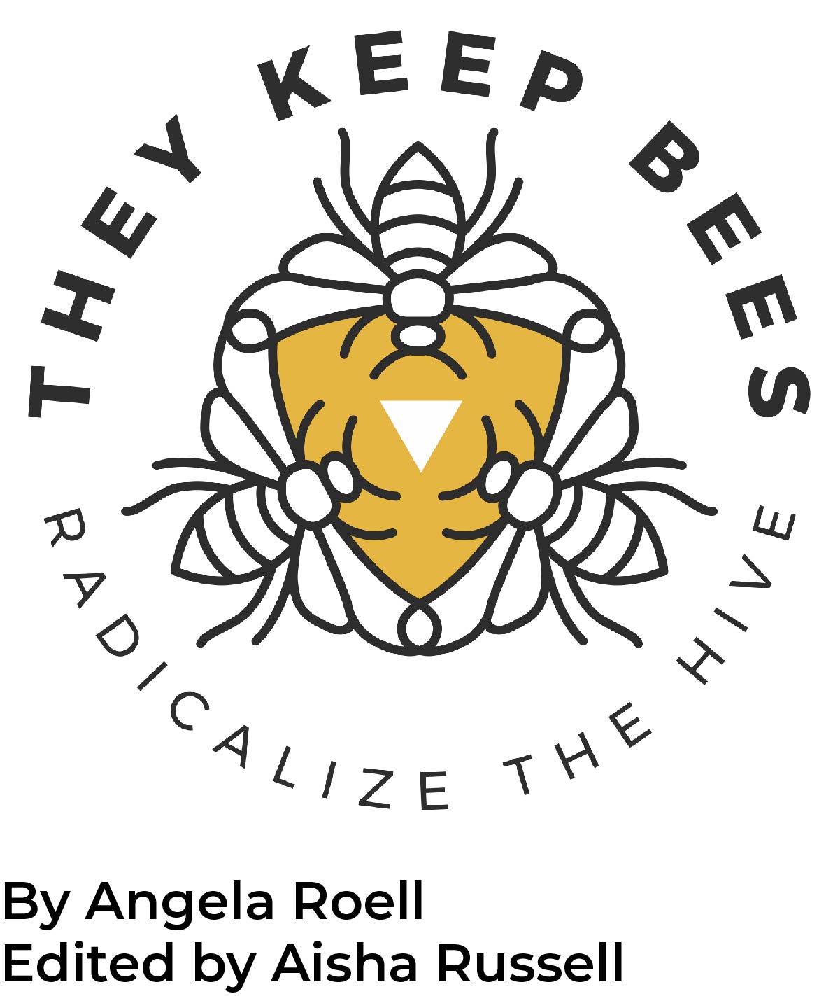 Cover image for Radicalize the Hive